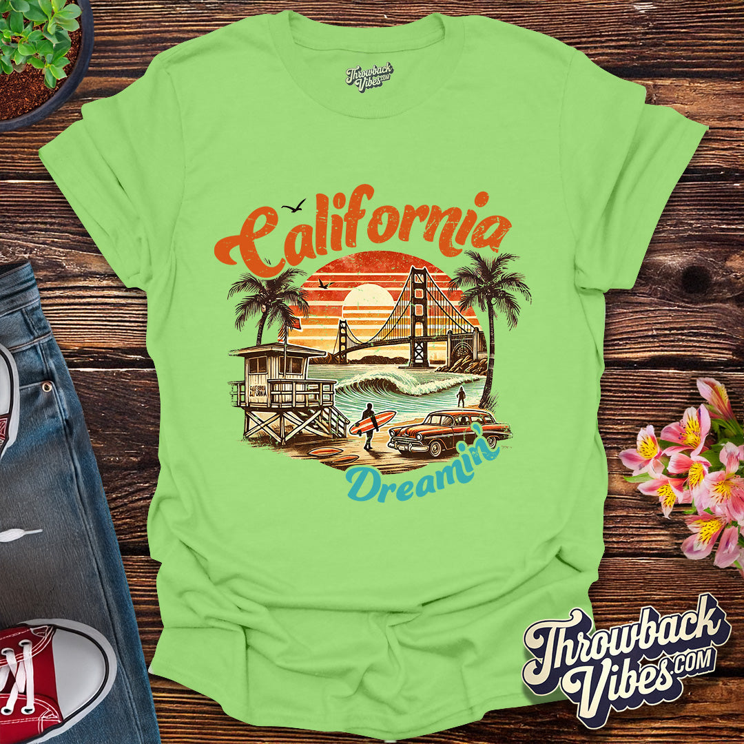 California Dreamin’ T-Shirt