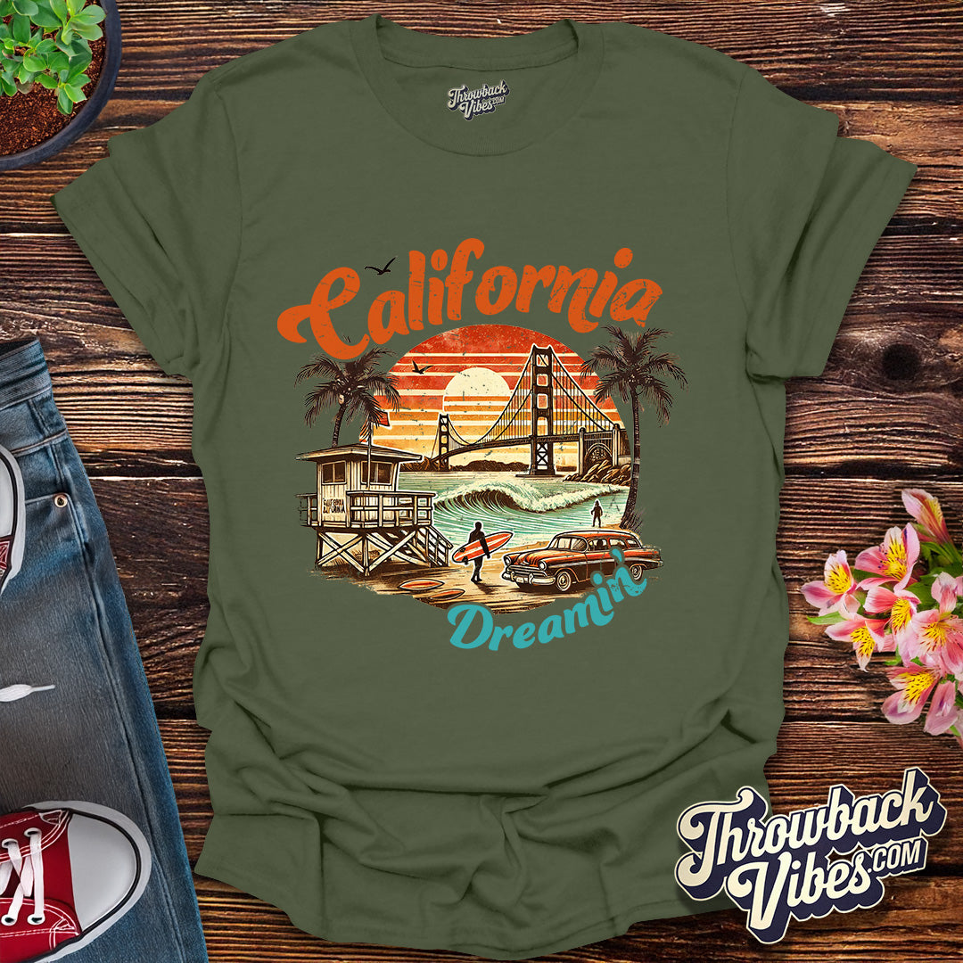 California Dreamin’ T-Shirt
