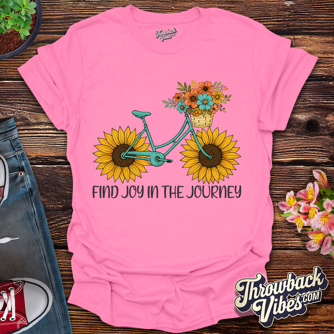 Find Joy in the Journey T-Shirt
