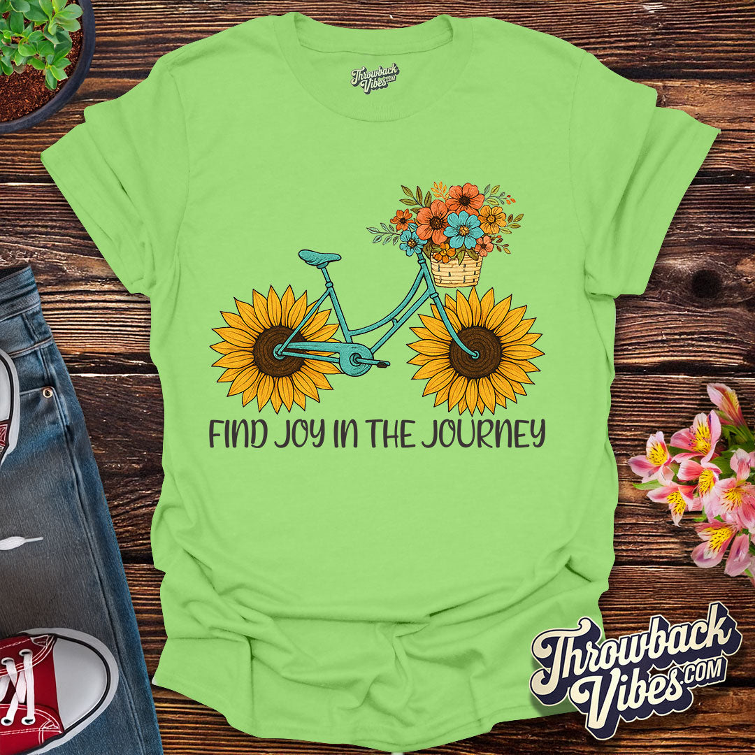 Find Joy in the Journey T-Shirt