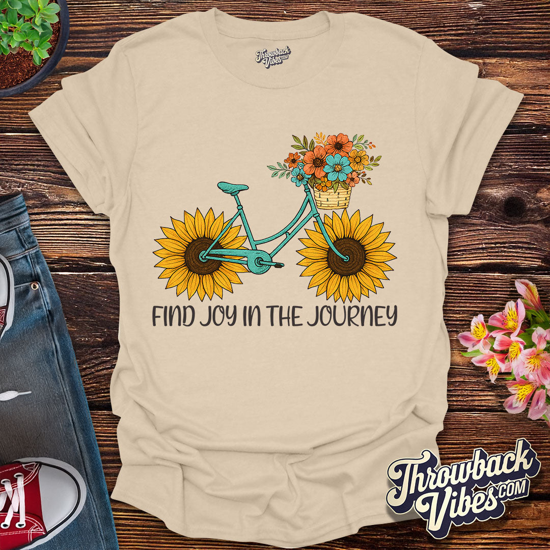 Find Joy in the Journey T-Shirt