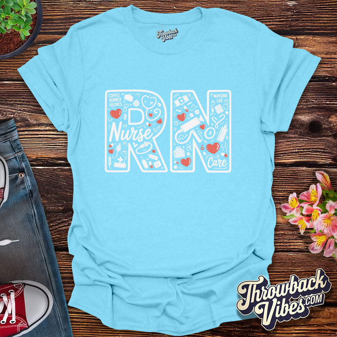 RN Life T-Shirt