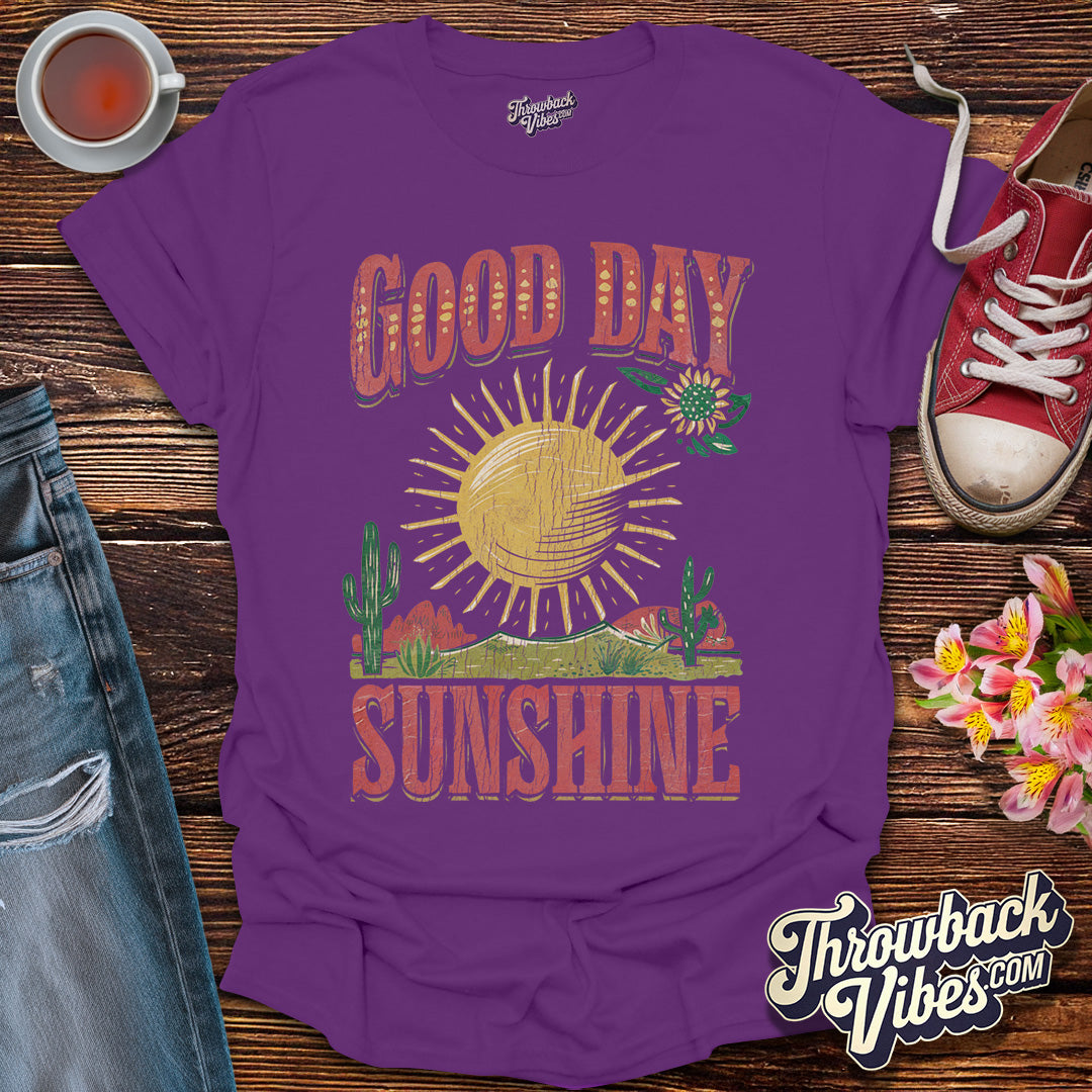 Good Day Sunshine T-Shirt - Throwbackvibes