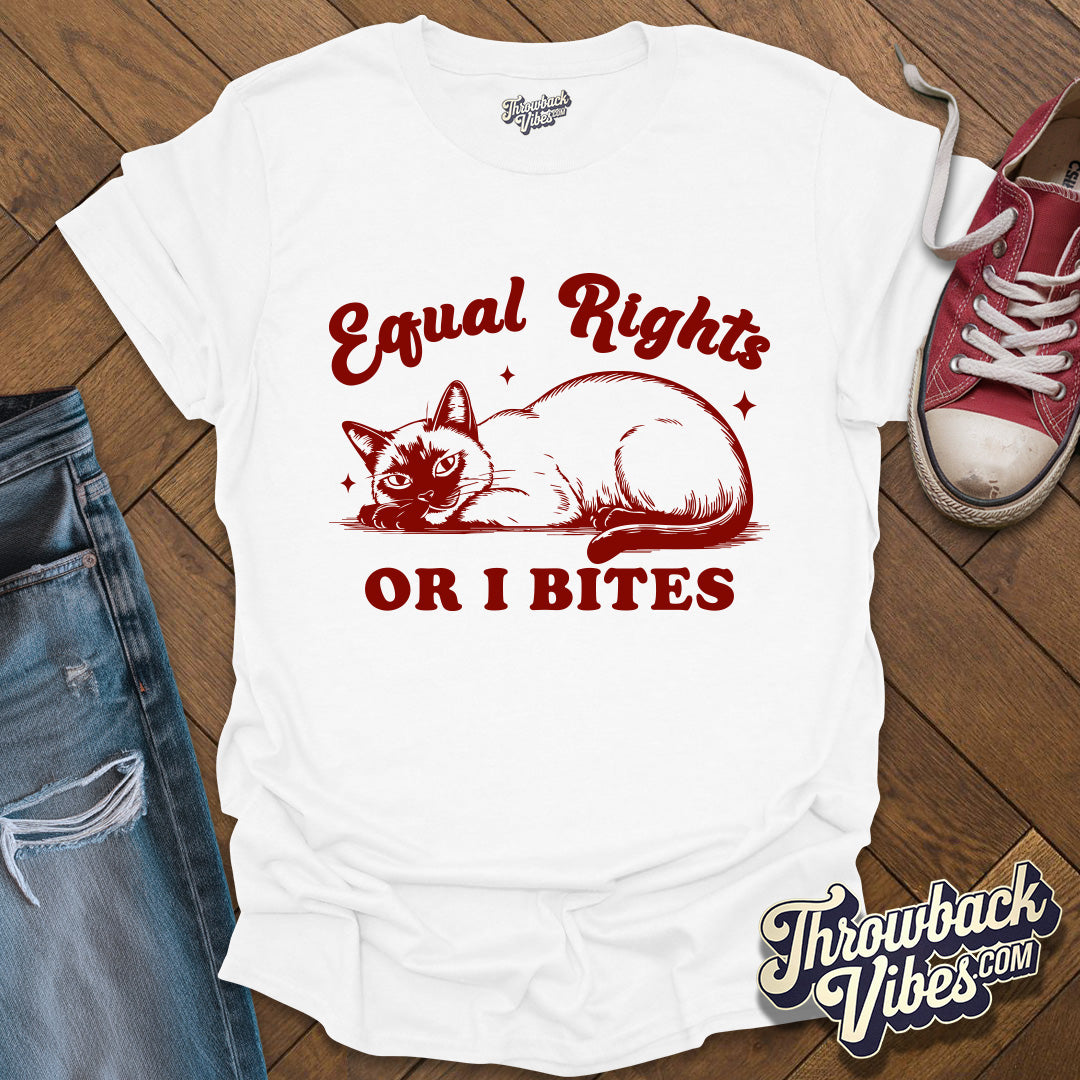 Equal Rights or I Bites T-Shirt - Throwbackvibes