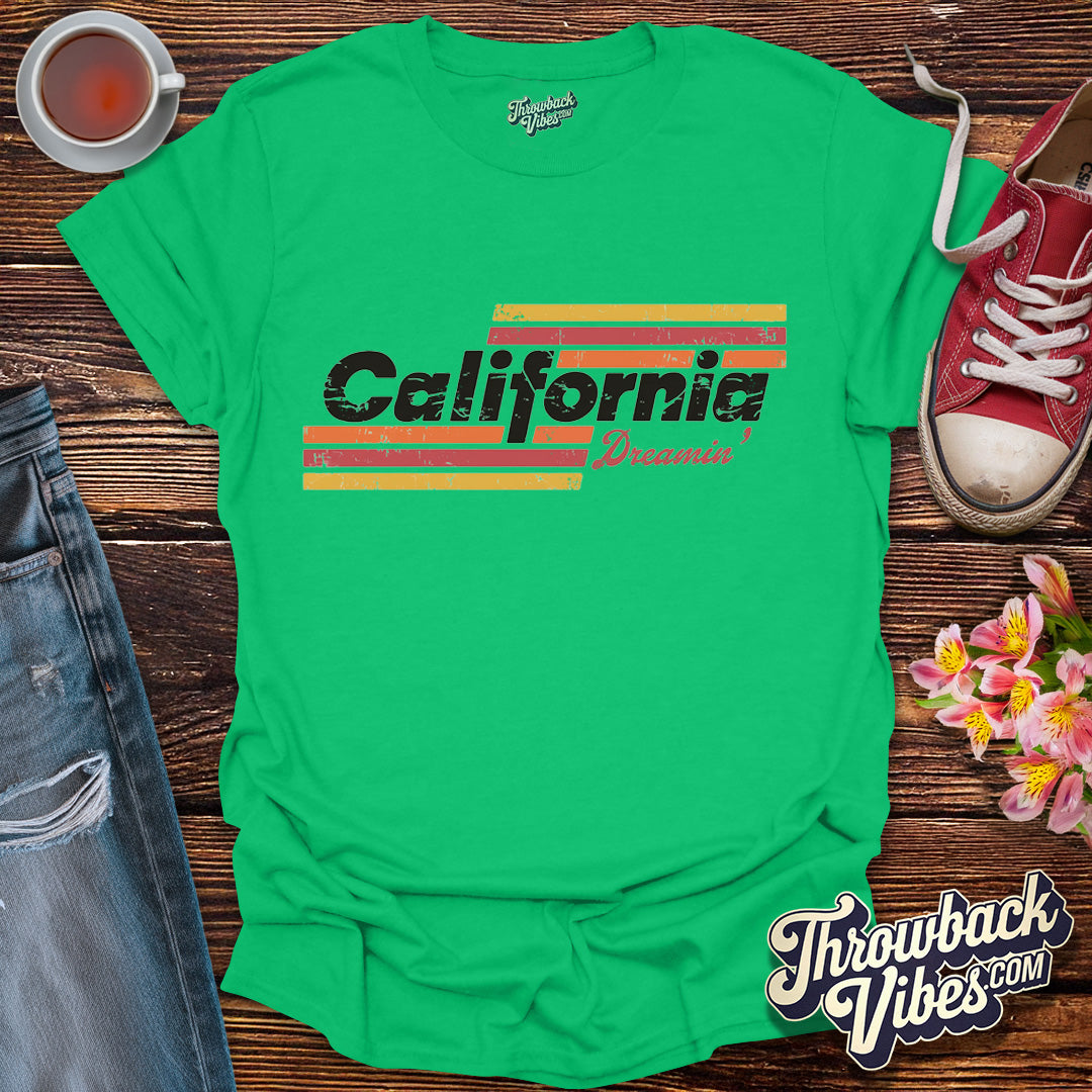 California Dreamin’ T-Shirt - Throwbackvibes