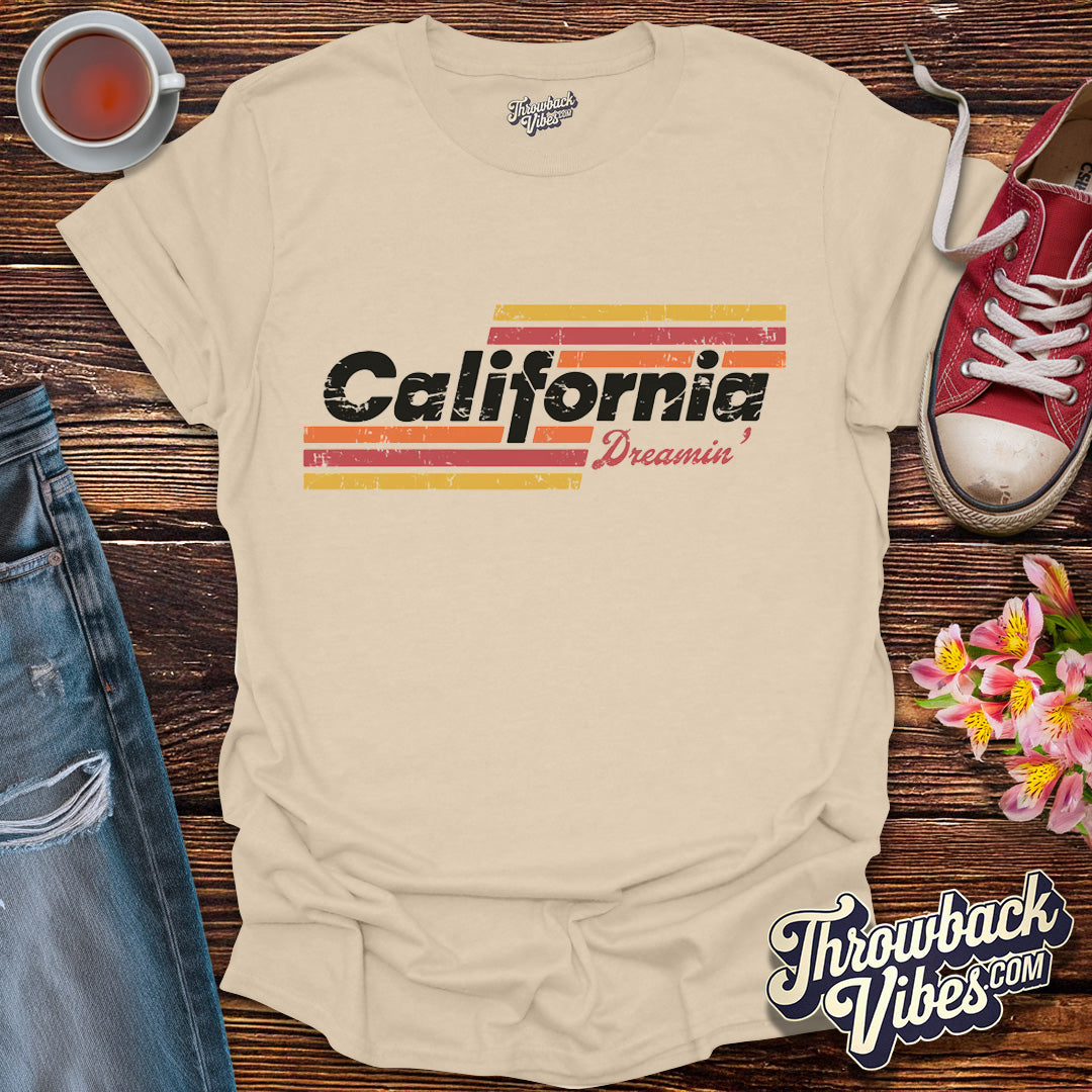 California Dreamin’ T-Shirt - Throwbackvibes