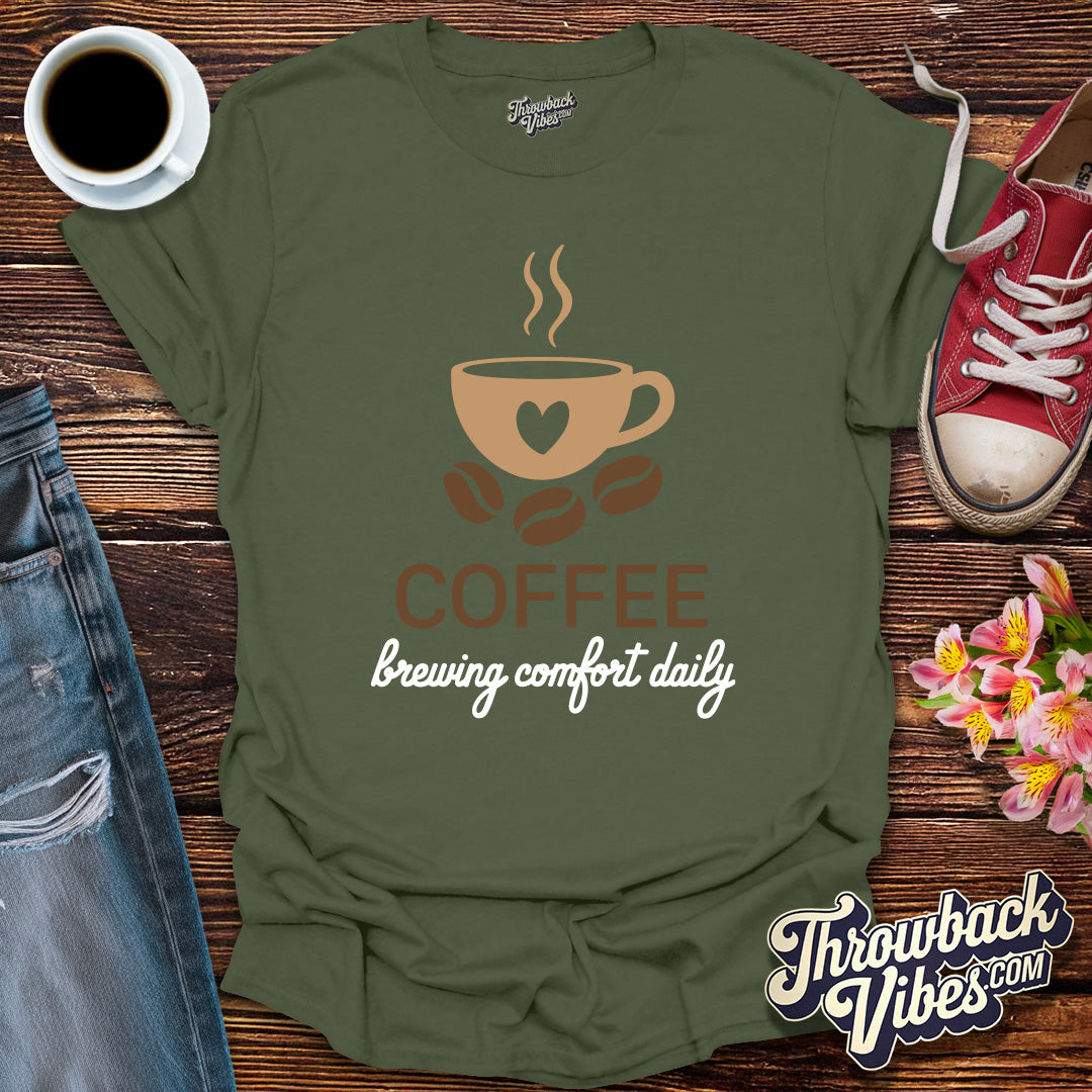 Coffee Brewing Comfort Daily T-Shirt - Throwbackvibes