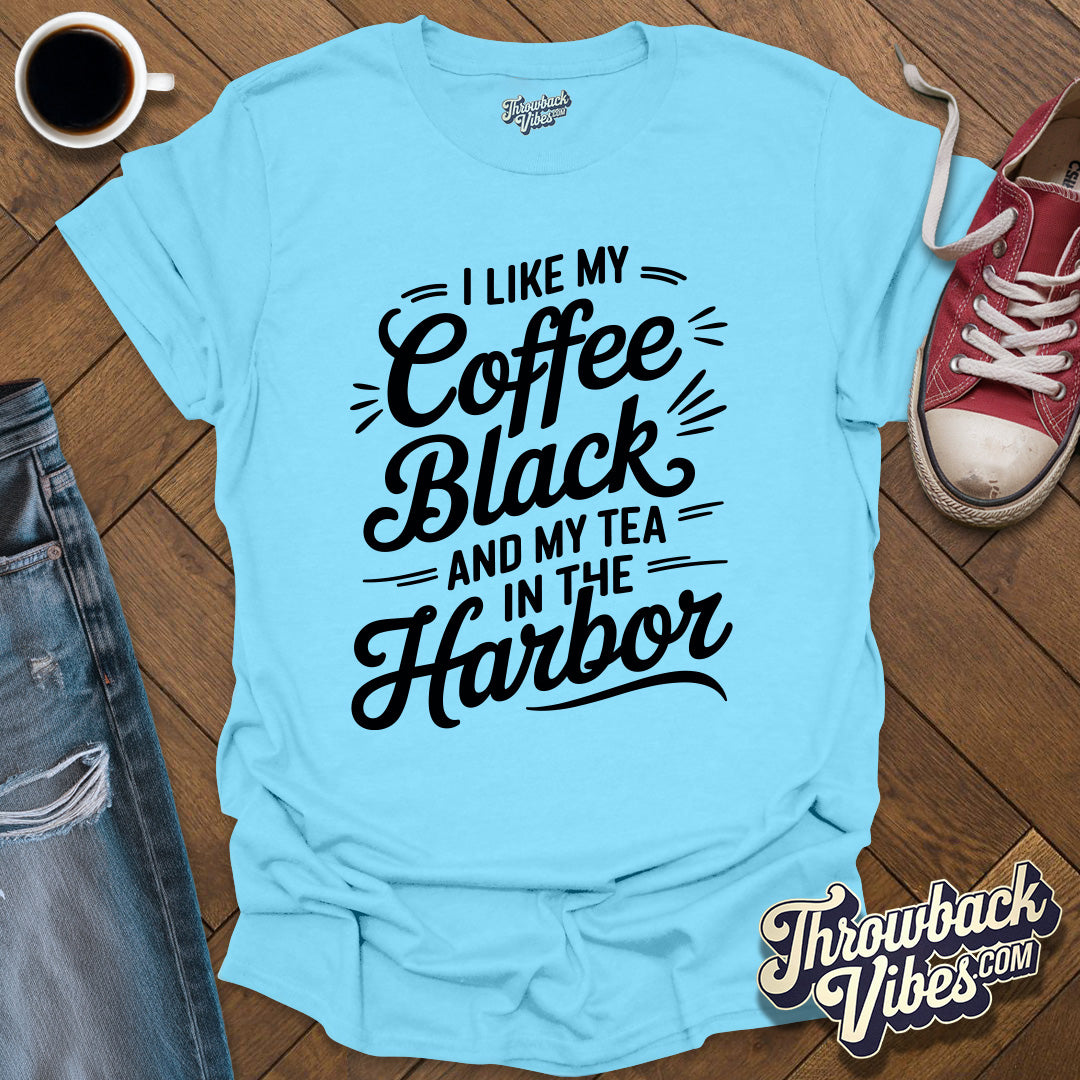 I Like My Coffee Black T-Shirt - Throwbackvibes