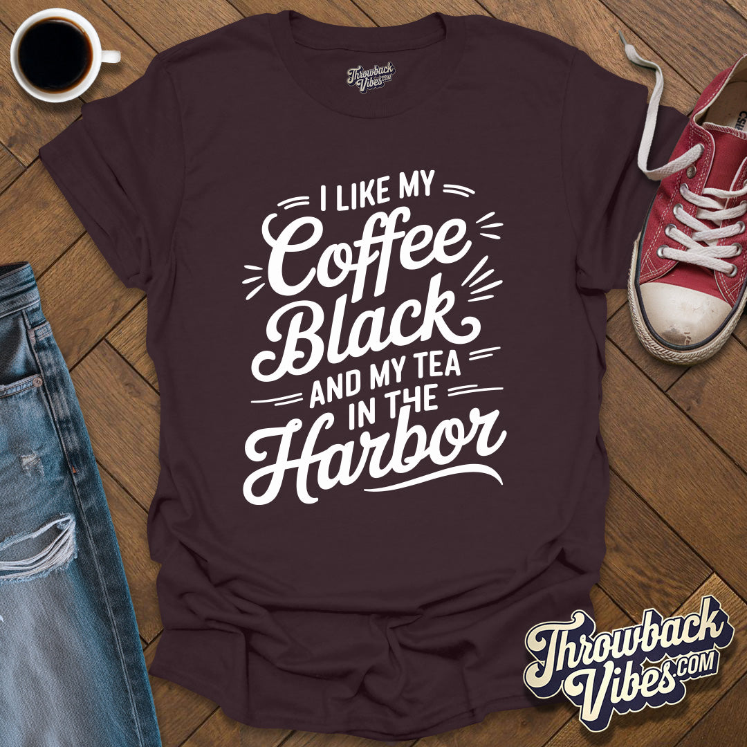 I Like My Coffee Black T-Shirt - Throwbackvibes