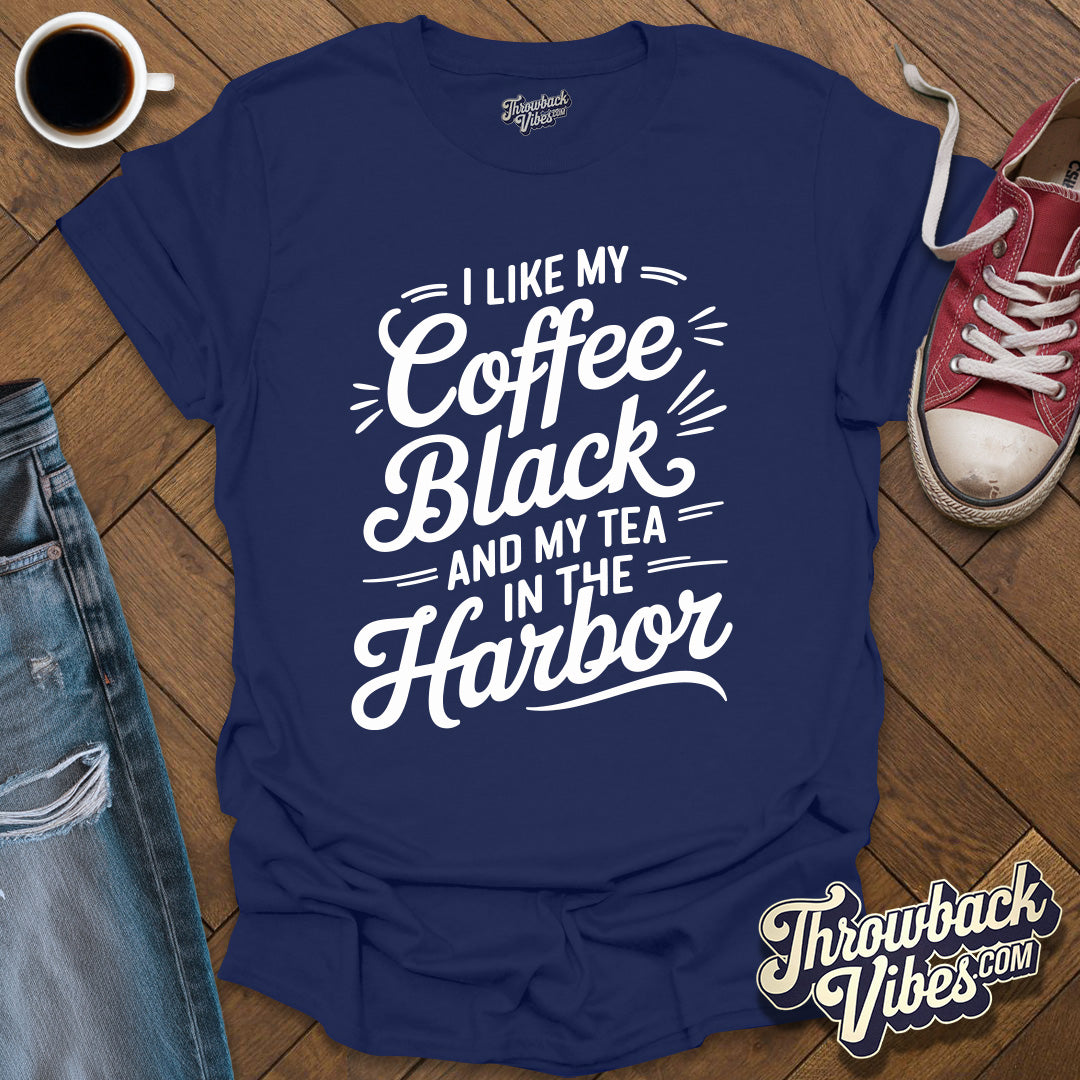 I Like My Coffee Black T-Shirt - Throwbackvibes