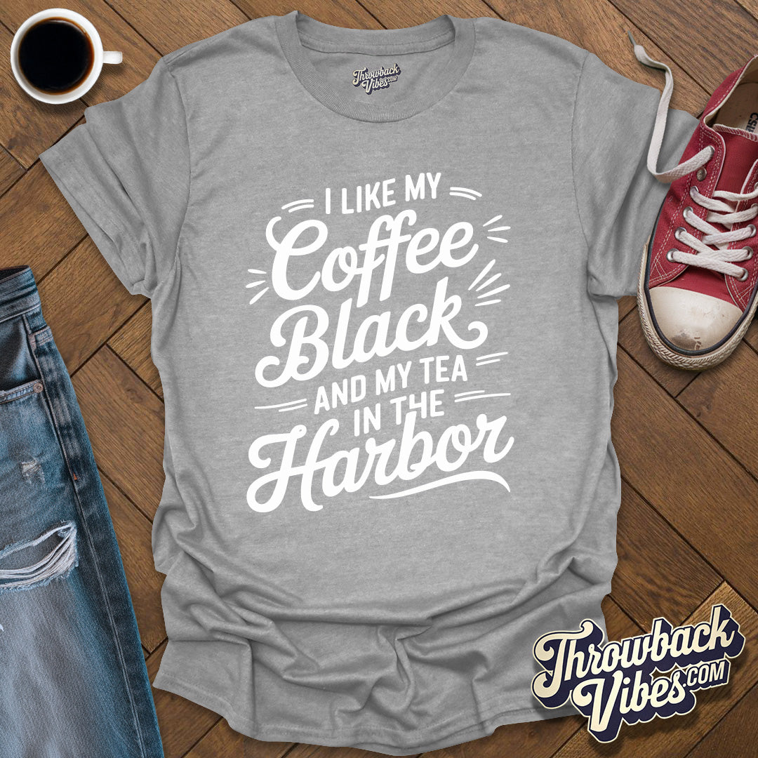 I Like My Coffee Black T-Shirt - Throwbackvibes