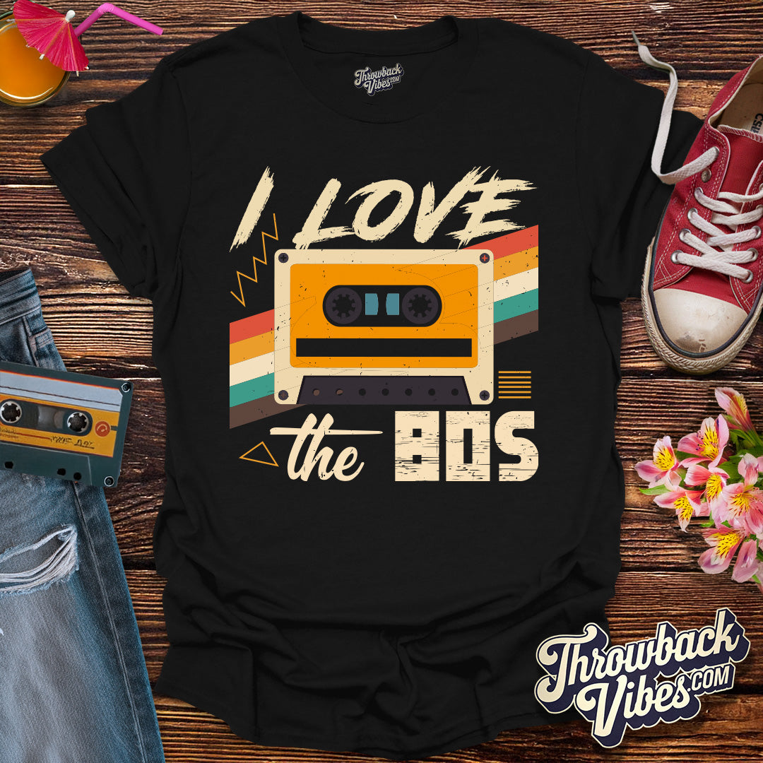 I Love the 80s T-Shirt - Throwbackvibes