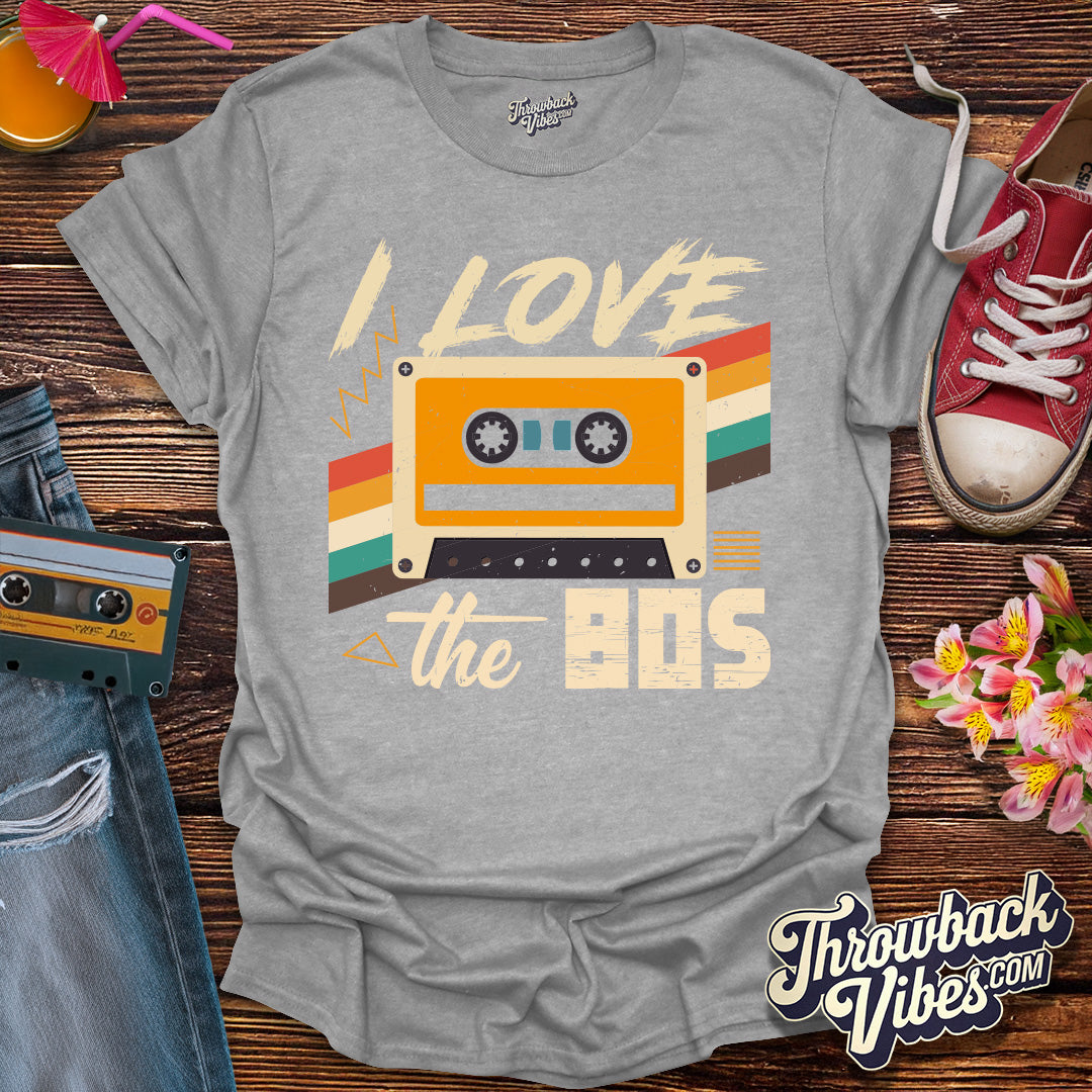 I Love the 80s T-Shirt - Throwbackvibes