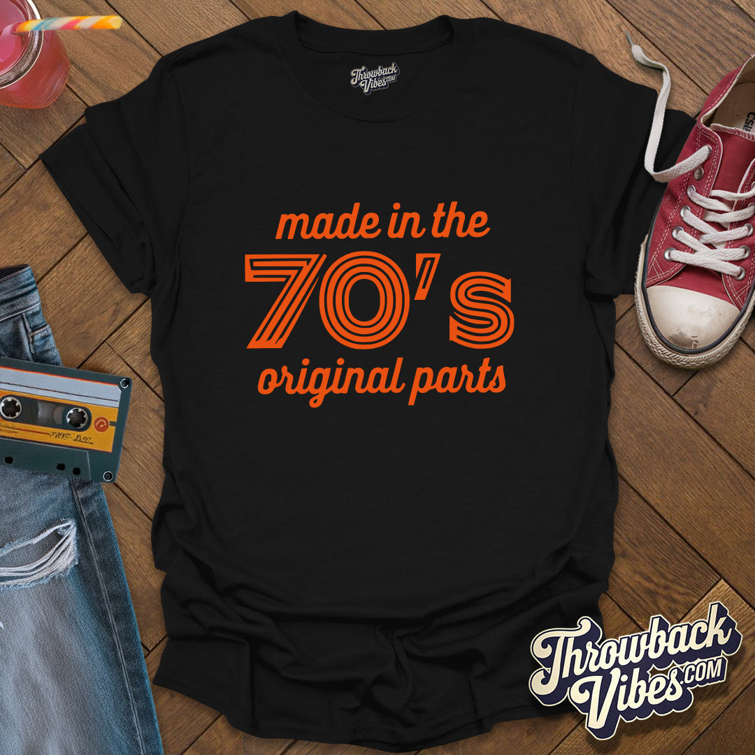 Made in the 70s Original Parts T-Shirt - Throwbackvibes