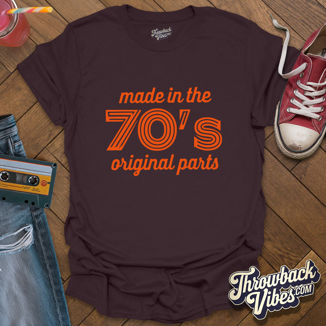 Made in the 70s Original Parts T-Shirt - Throwbackvibes