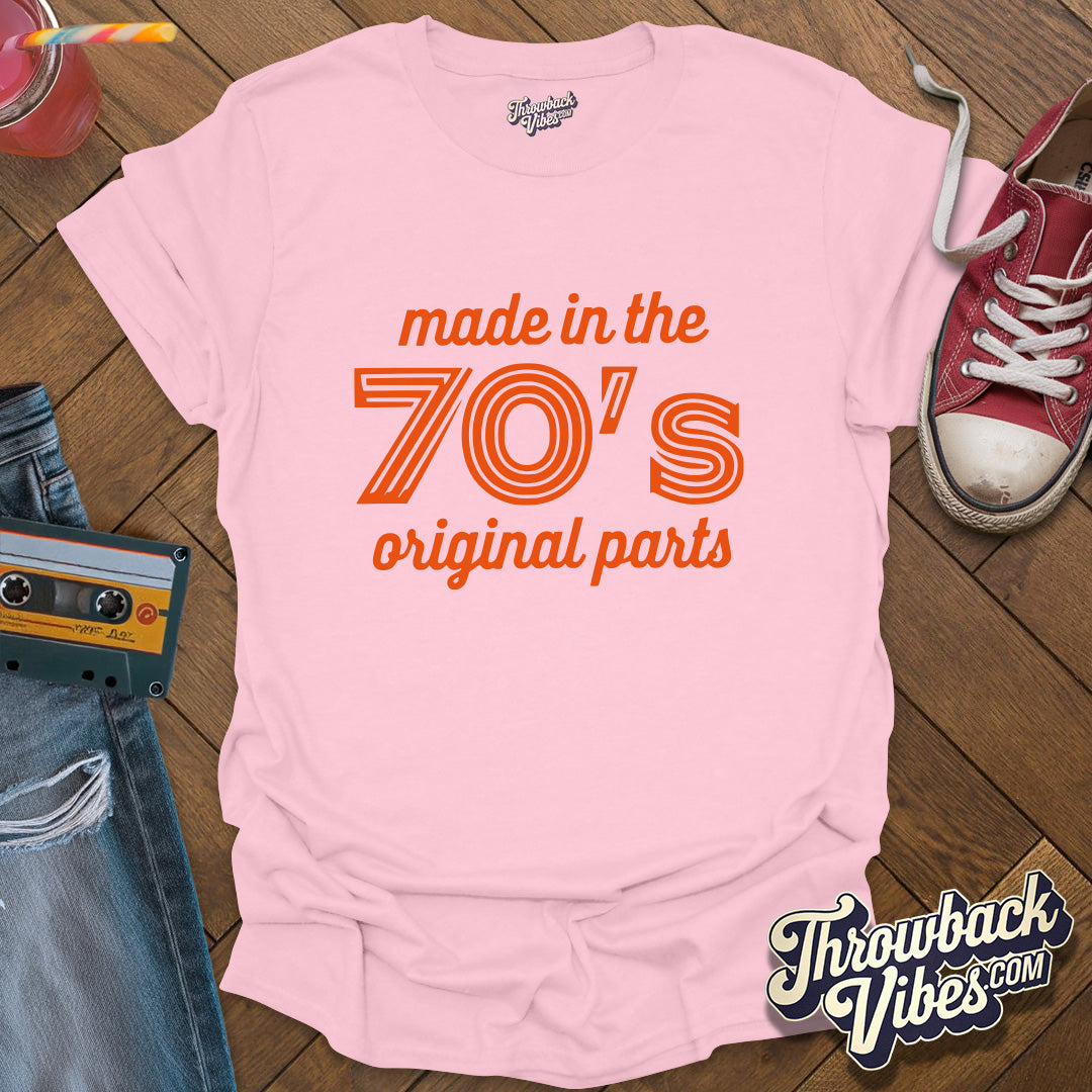 Made in the 70s Original Parts T-Shirt - Throwbackvibes