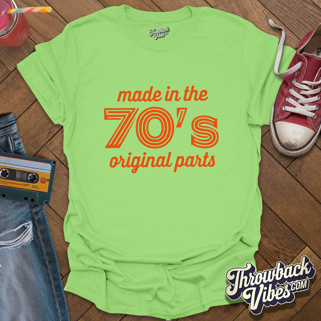 Made in the 70s Original Parts T-Shirt - Throwbackvibes