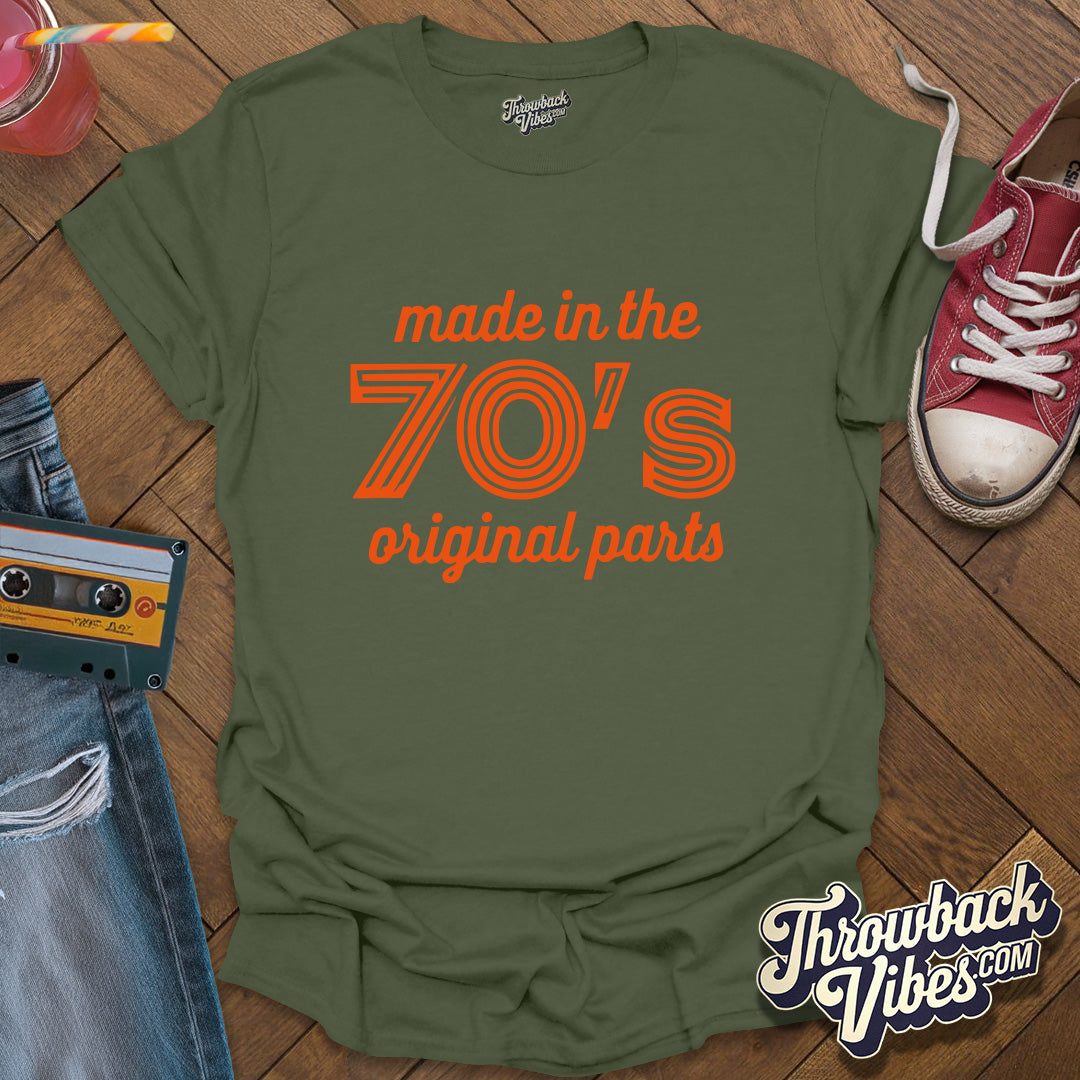 Made in the 70s Original Parts T-Shirt - Throwbackvibes