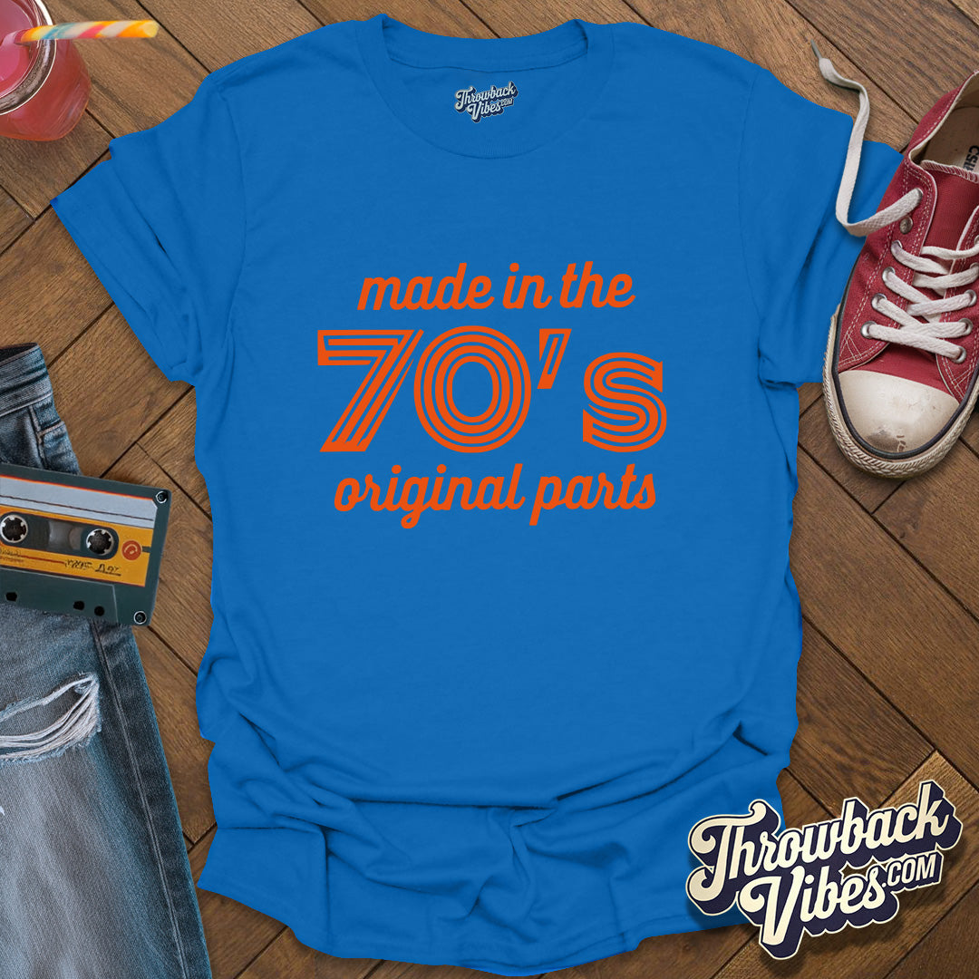 Made in the 70s Original Parts T-Shirt - Throwbackvibes