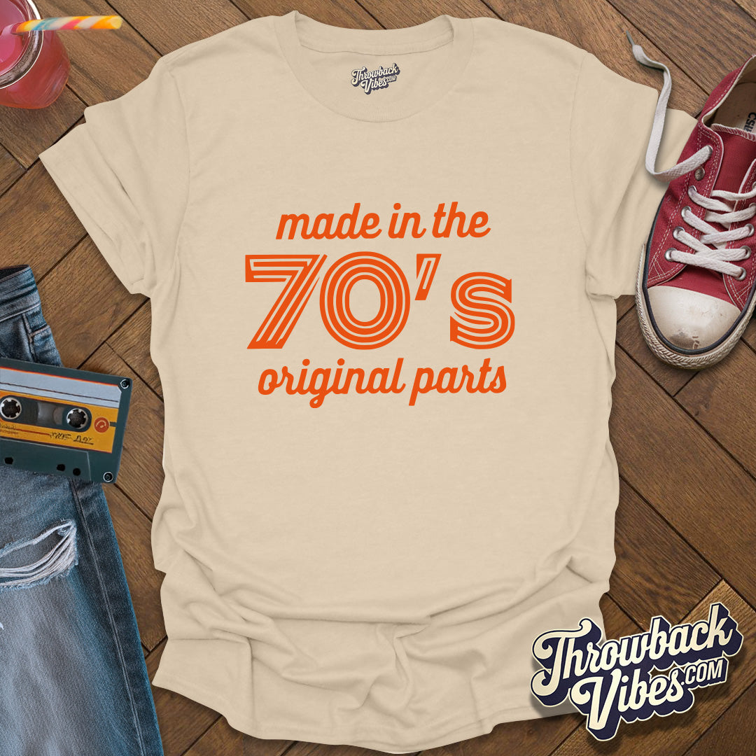 Made in the 70s Original Parts T-Shirt - Throwbackvibes