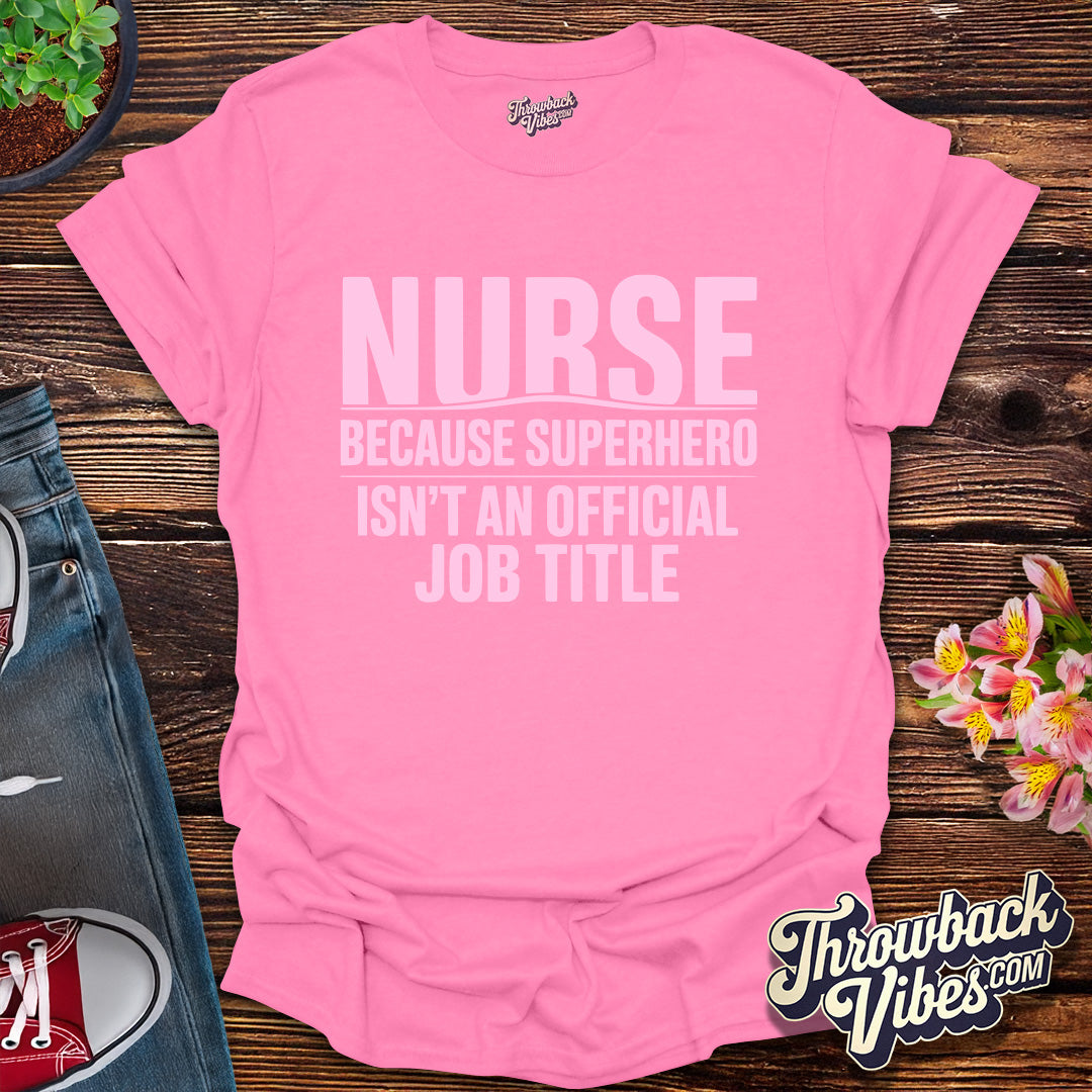 Nurse Superhero T-Shirt
