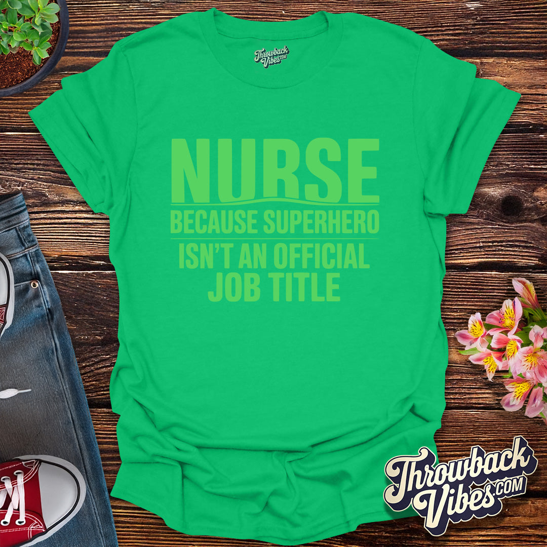 Nurse Superhero T-Shirt