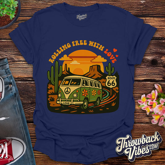 Rolling Free with Love T-Shirt