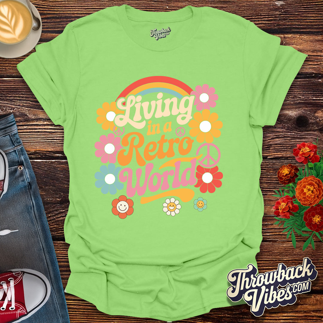 Living in a Retro World T-Shirt