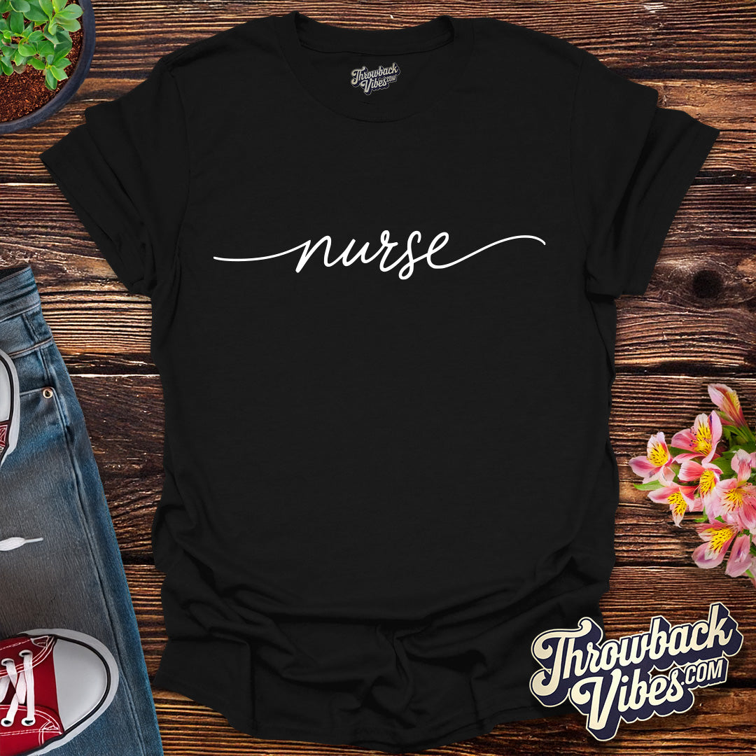 248 In Script Classic Script Nurse T-Shirt – Throwbackvibes