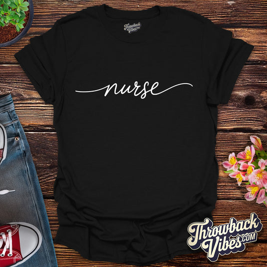 Classic Script Nurse T-Shirt
