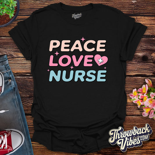Peace Love Nurse T-Shirt