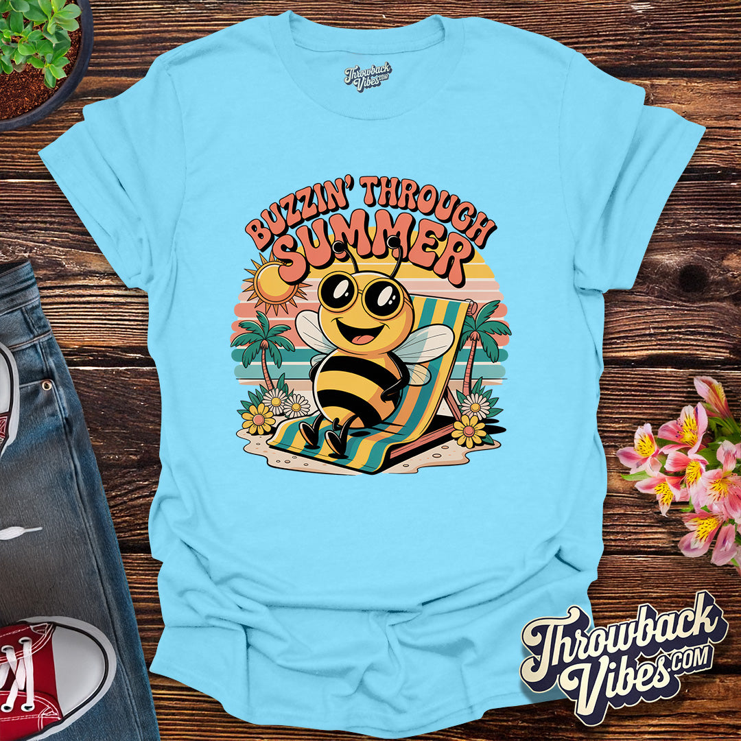 Buzzin’ Through Summer T-Shirt