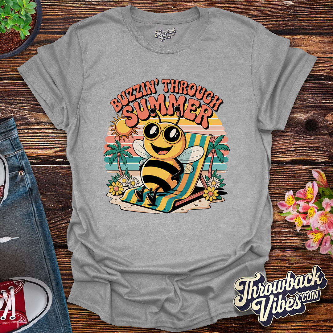 Buzzin’ Through Summer T-Shirt