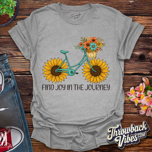 Find Joy in the Journey T-Shirt