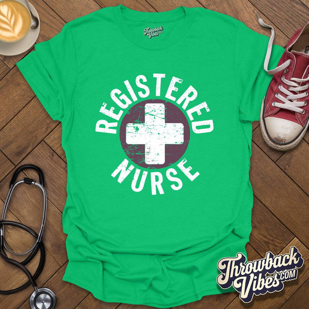 Registered Nurse T-Shirt - Throwbackvibes 