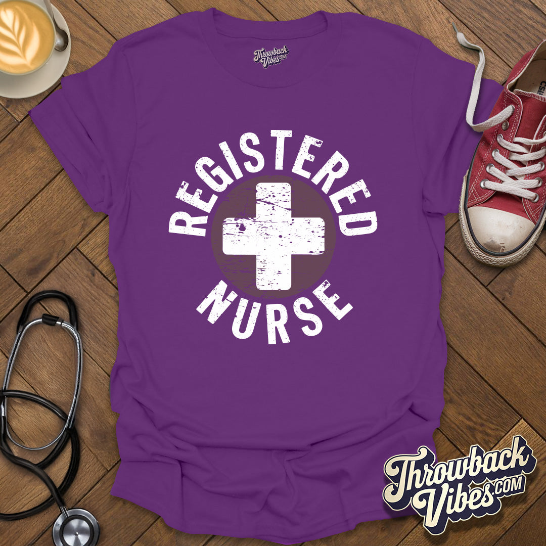 Registered Nurse T-Shirt - Throwbackvibes 