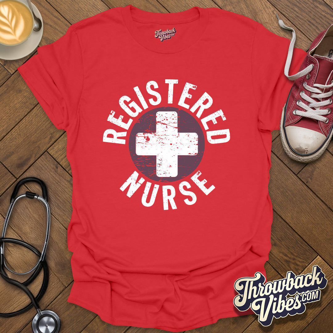 Registered Nurse T-Shirt - Throwbackvibes 
