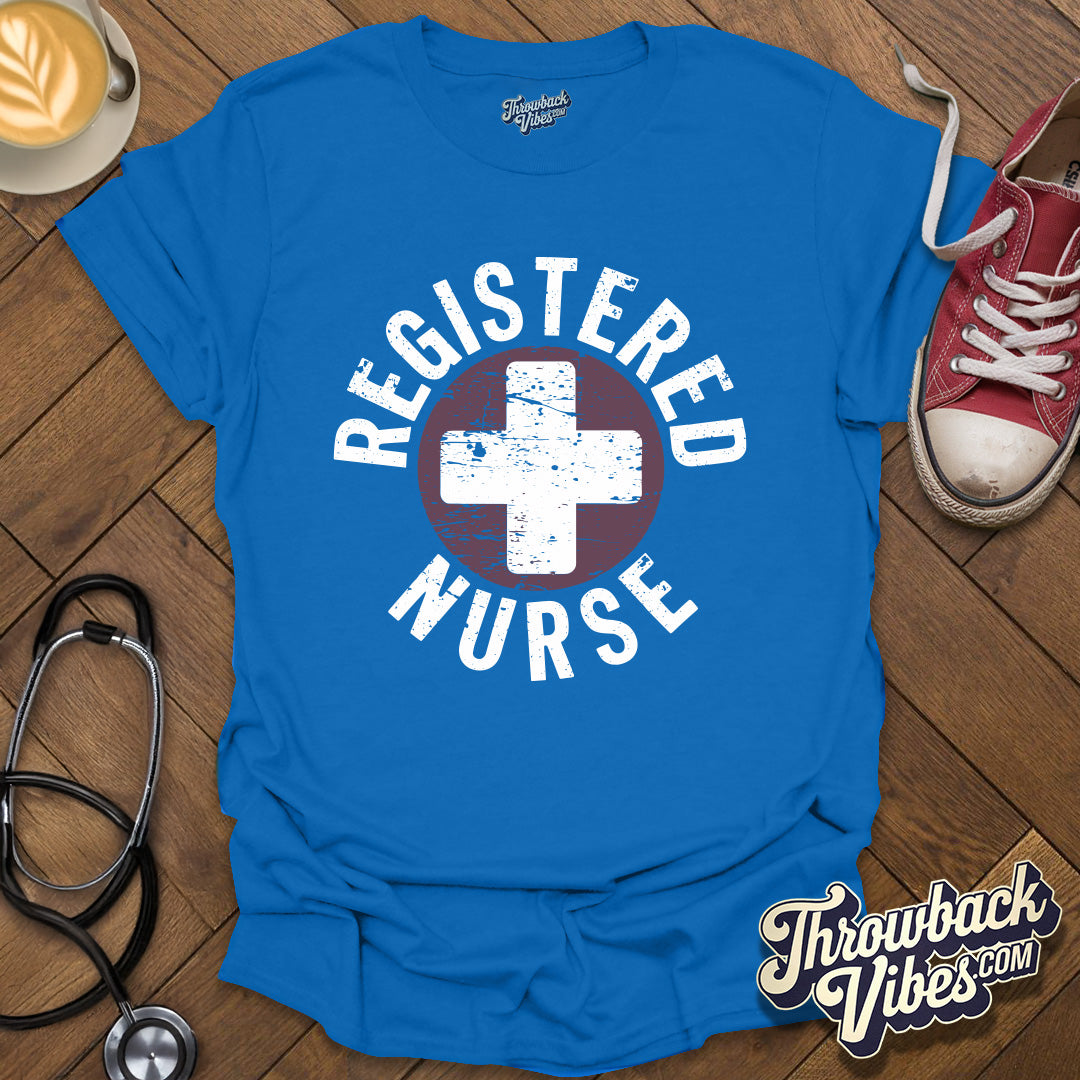 Registered Nurse T-Shirt - Throwbackvibes 