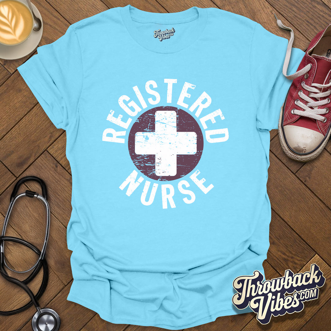 Registered Nurse T-Shirt - Throwbackvibes 