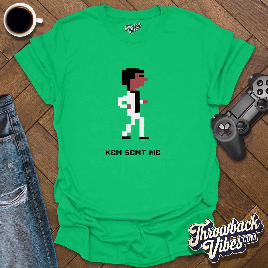 Ken Sent Me T-Shirt - Throwbackvibes 